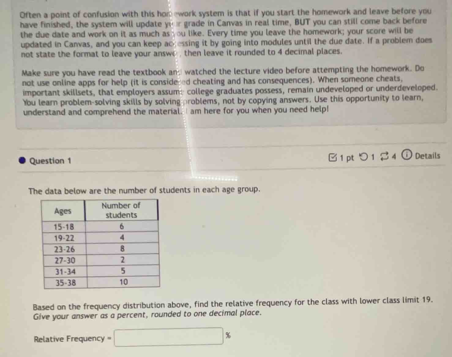 often a point of confusion with this homework system is that if you sta…
