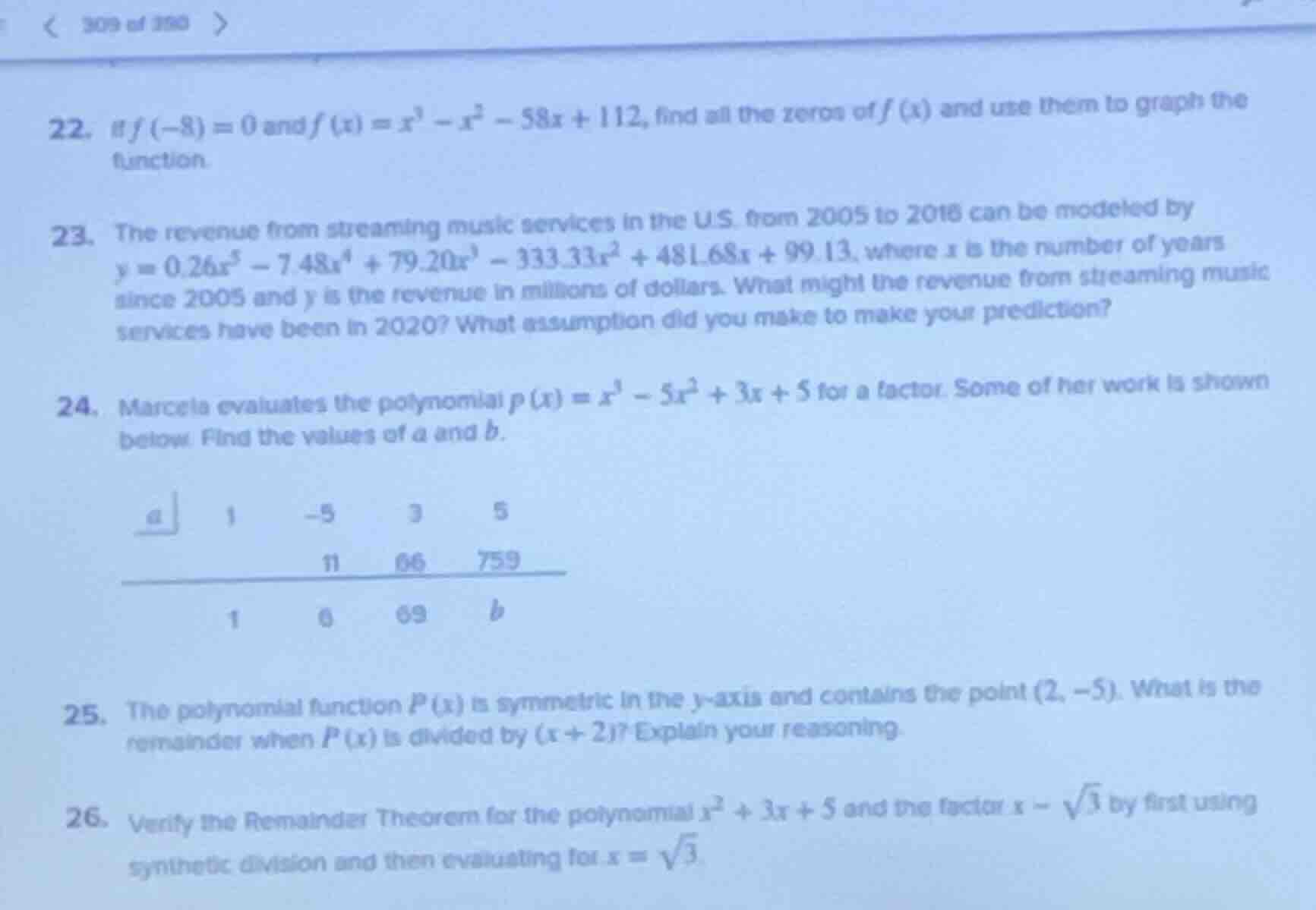 22. if $f(-8) = 0$ and $f(x) = x^3 - x^2 - 58x + 112$, find all the zer…
