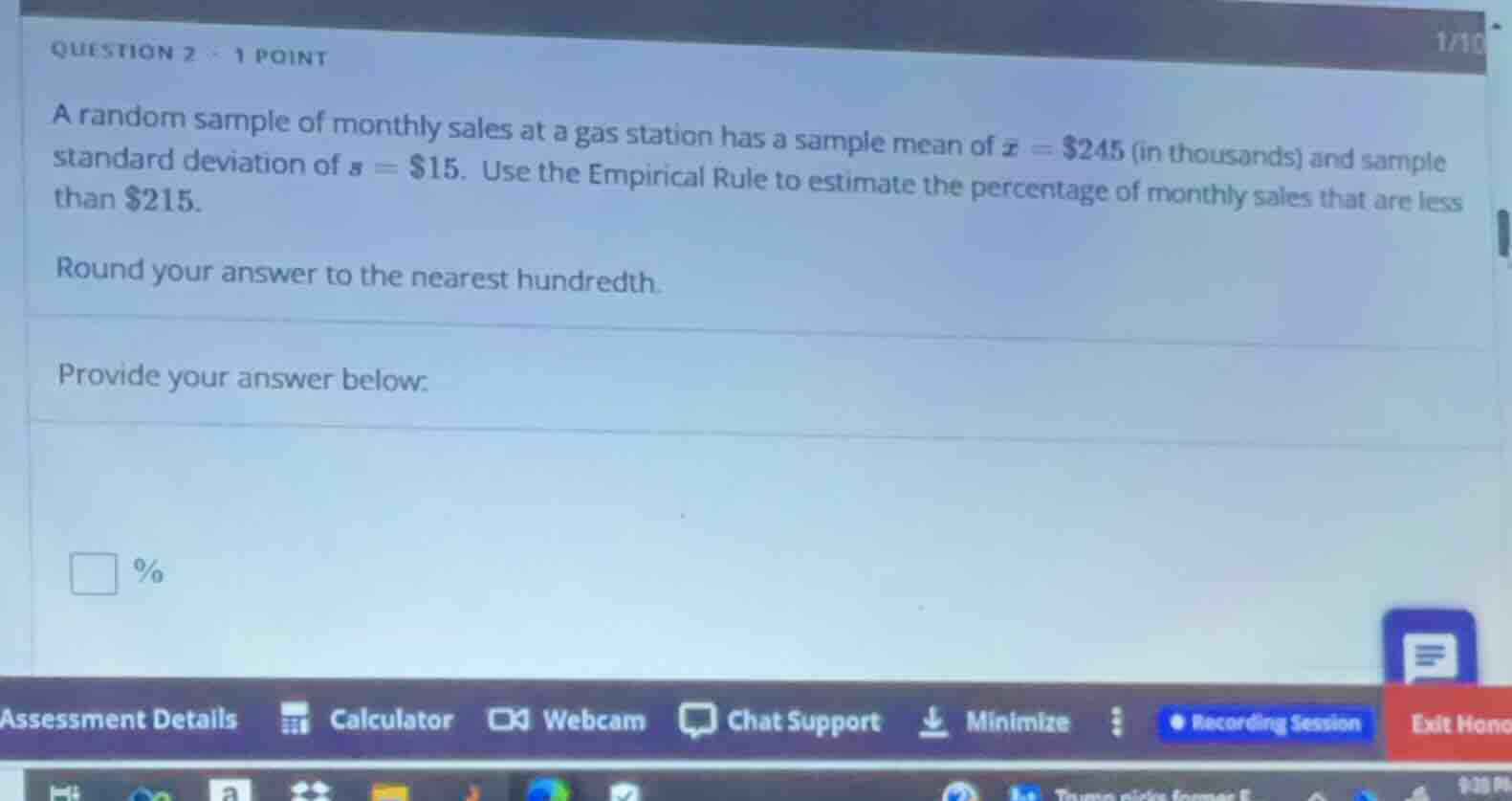 question 2 · 1 point a random sample of monthly sales at a gas station …