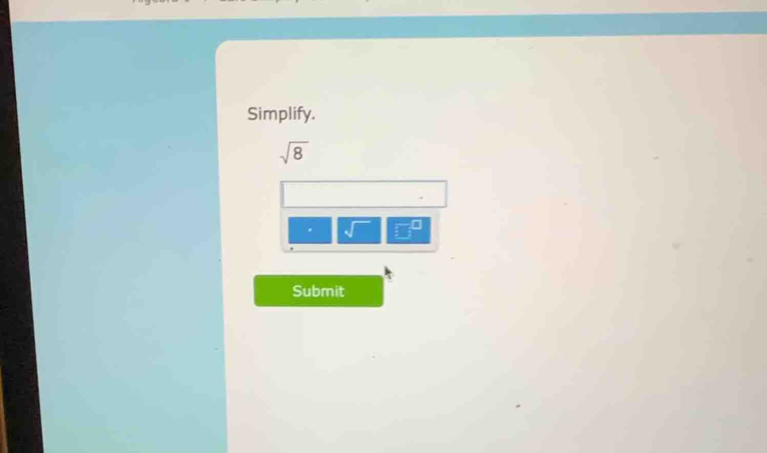 simplify. \\sqrt{8}