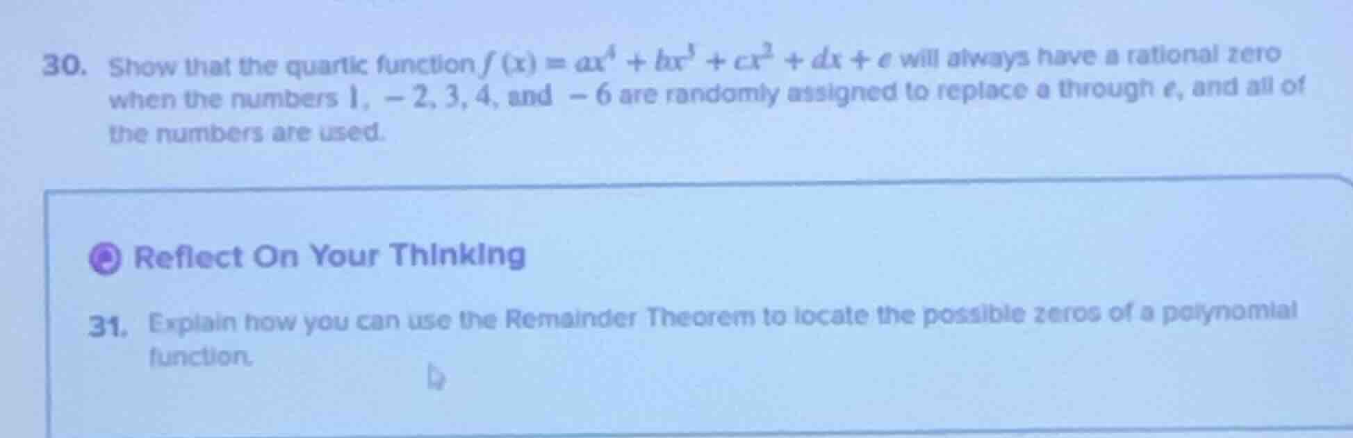 30. show that the quartic function $f(x)=ax^4 + bx^3 + cx^2 + dx + e$ w…