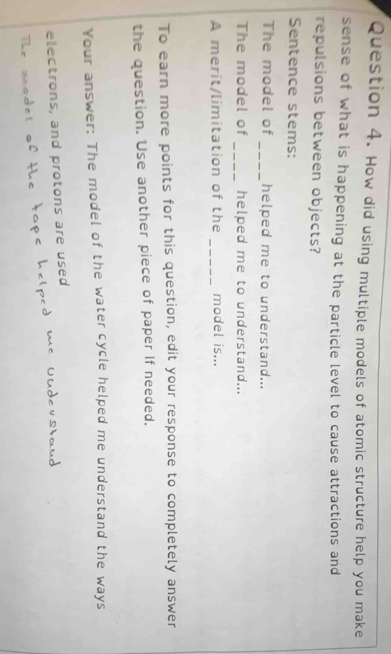 question 4. how did using multiple models of atomic structure help you …