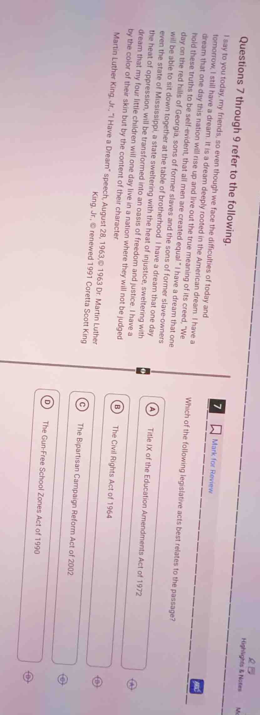 questions 7 through 9 refer to the following. i say to you today, my fr…