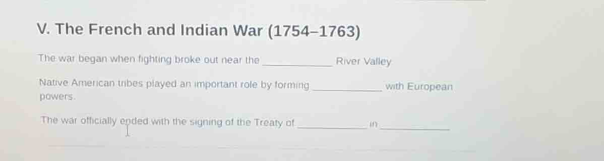 v. the french and indian war (1754–1763) the war began when fighting br…