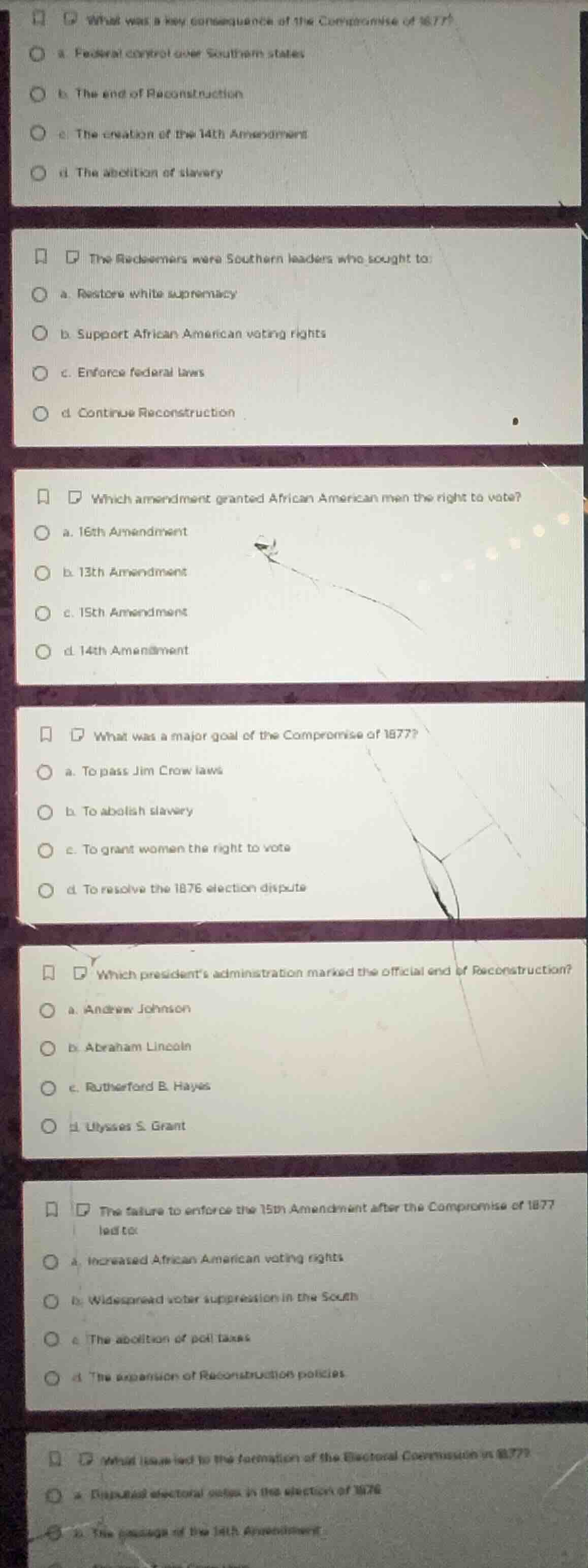 what was a key consequence of the compromise of 1877? a. federal contro…