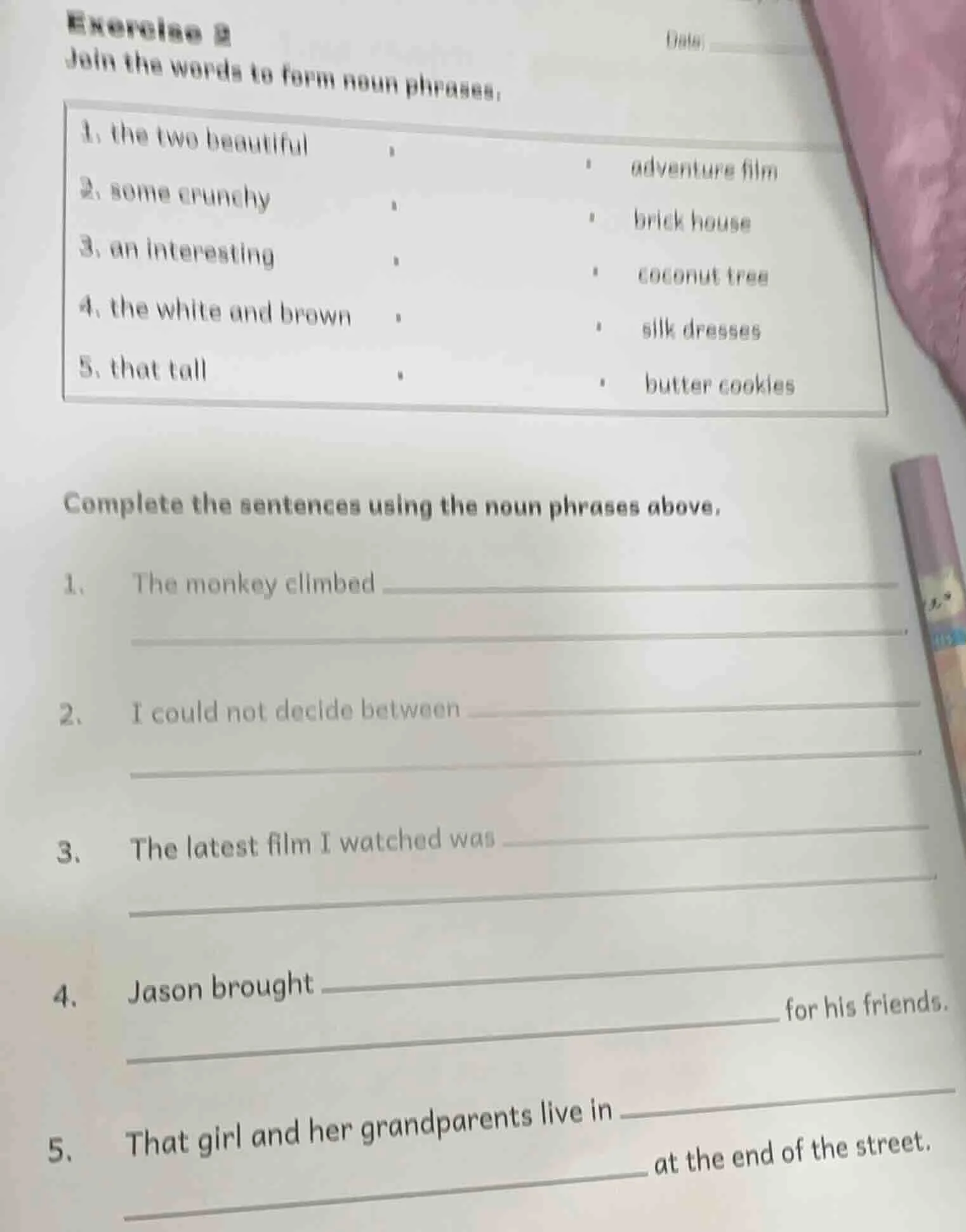 exercise 2 join the words to form noun phrases: 1. the two beautiful \t…