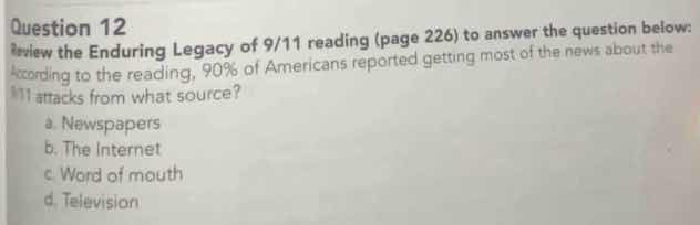 question 12 review the enduring legacy of 9/11 reading (page 226) to an…