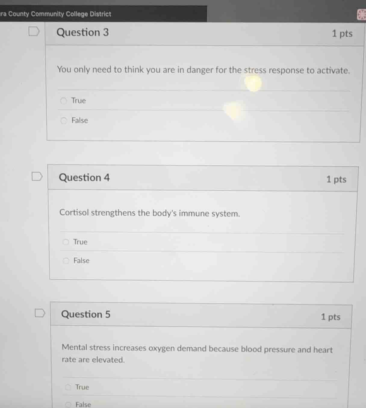 question 3 you only need to think you are in danger for the stress resp…