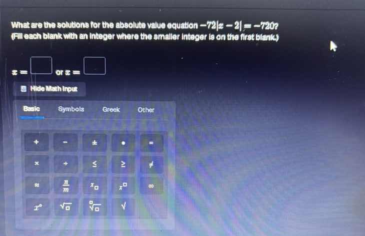 what are the solutions for the absolute value equation $-72|x - 2| = -7…