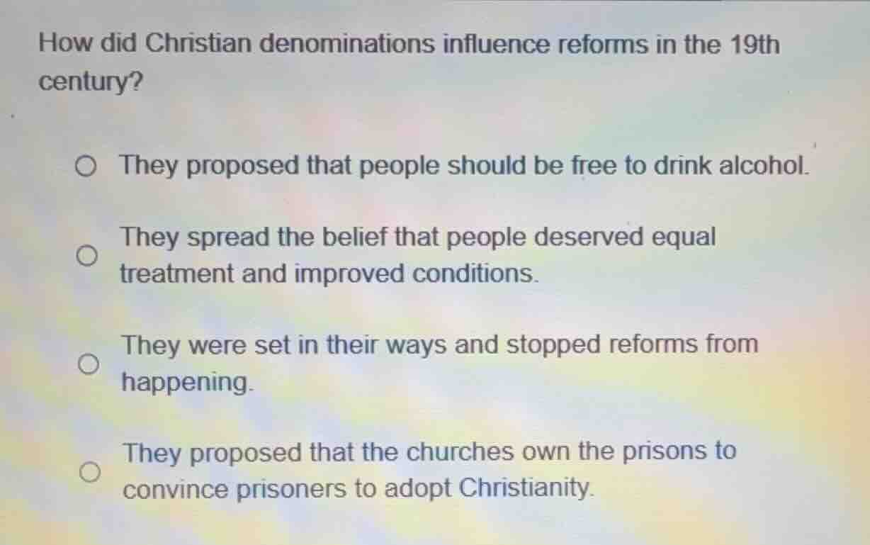 how did christian denominations influence reforms in the 19th century? …