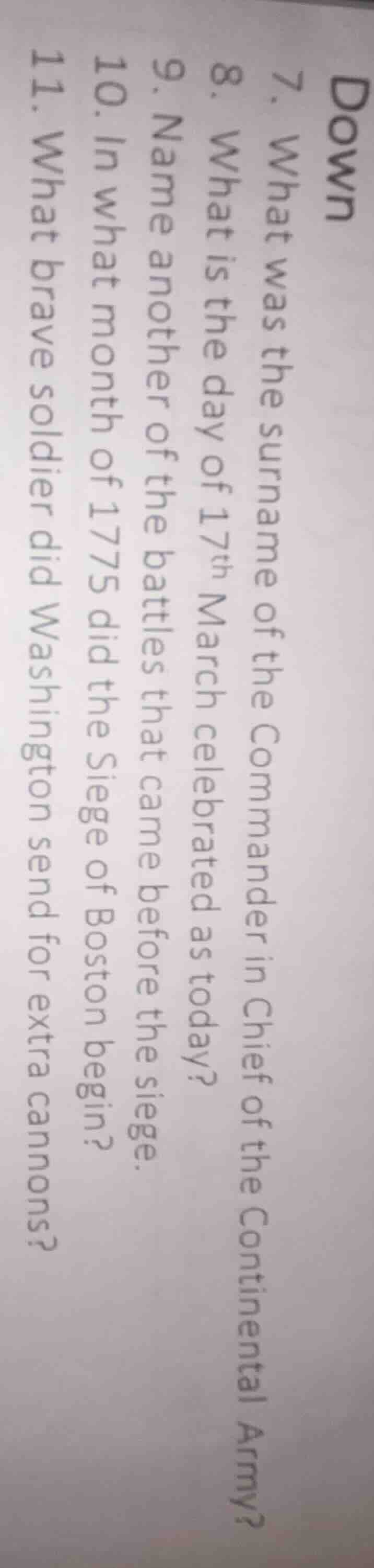 down 7. what was the surname of the commander in chief of the continent…