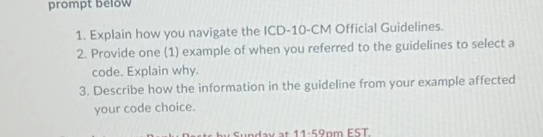 prompt below 1. explain how you navigate the icd-10-cm official guideli…