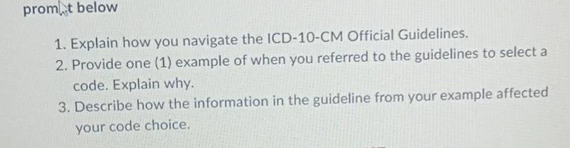 prompt below 1. explain how you navigate the icd - 10 - cm official gui…