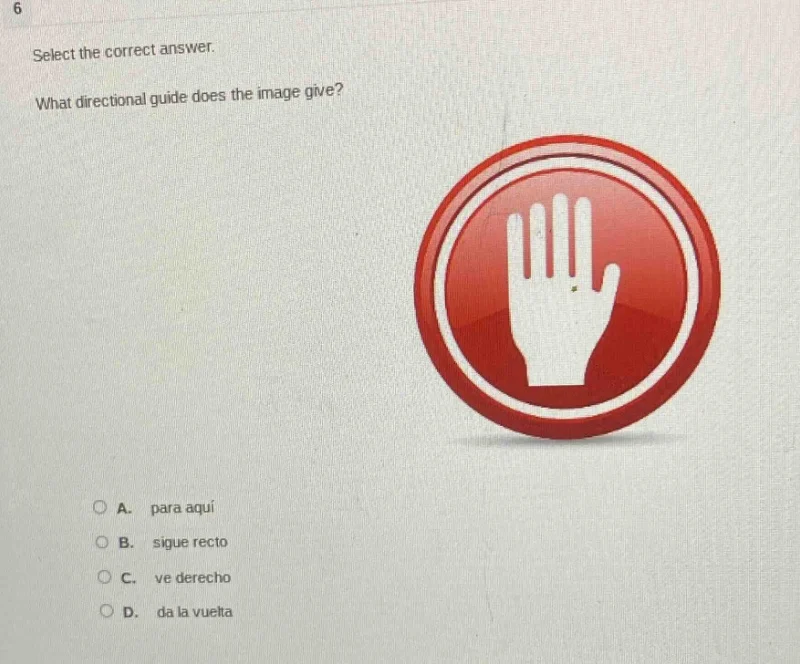 6 select the correct answer. what directional guide does the image give…