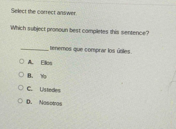 select the correct answer. which subject pronoun best completes this se…