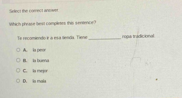 select the correct answer. which phrase best completes this sentence? t…