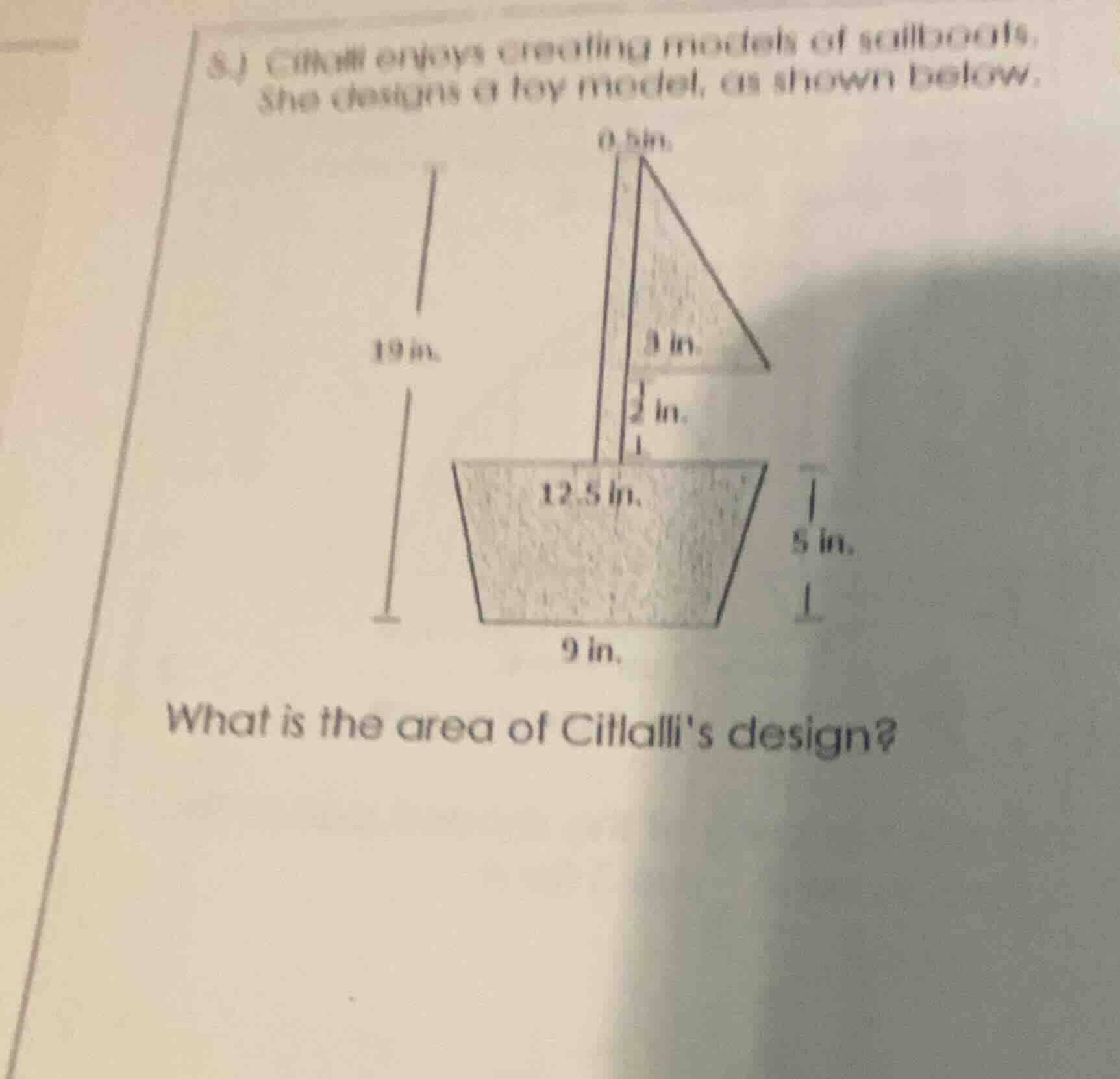 sj citlalli enjoys creating models of sailboats. she designs a toy mode…