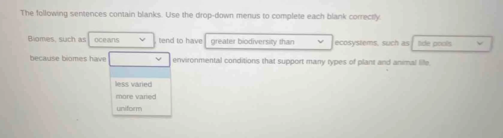 the following sentences contain blanks. use the drop - down menus to co…