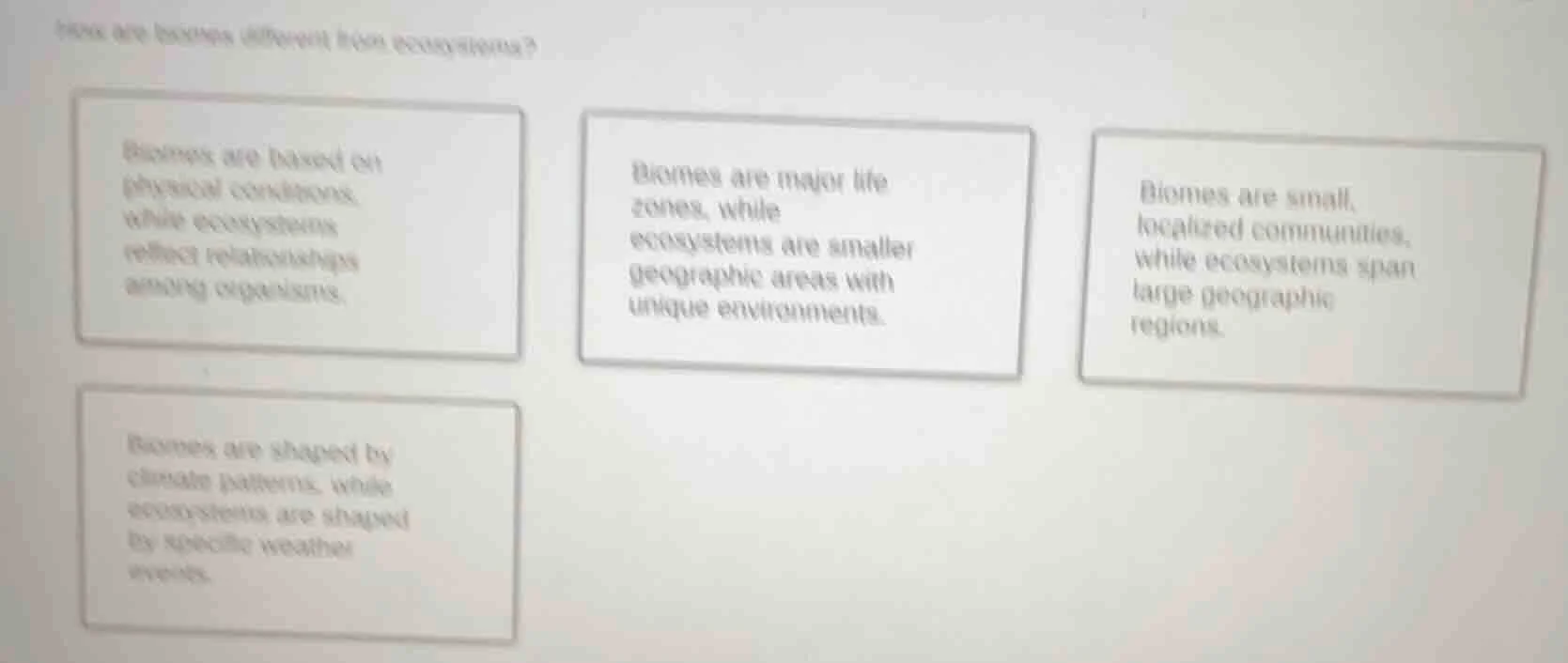 how are biomes different from ecosystems? biomes are based on physical …