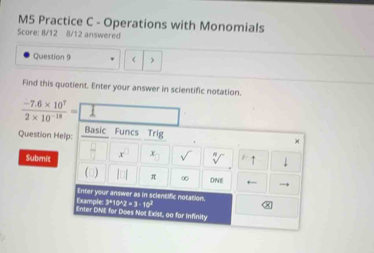 m5 practice c - operations with monomials score: 8/12 8/12 answered que…