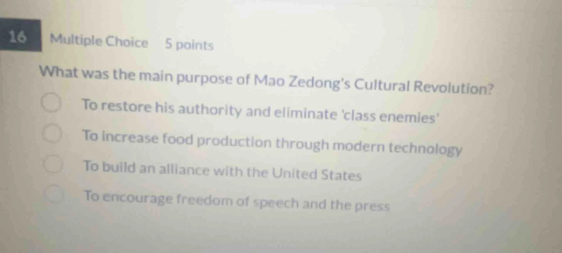 16 multiple choice 5 points what was the main purpose of mao zedongs cu…
