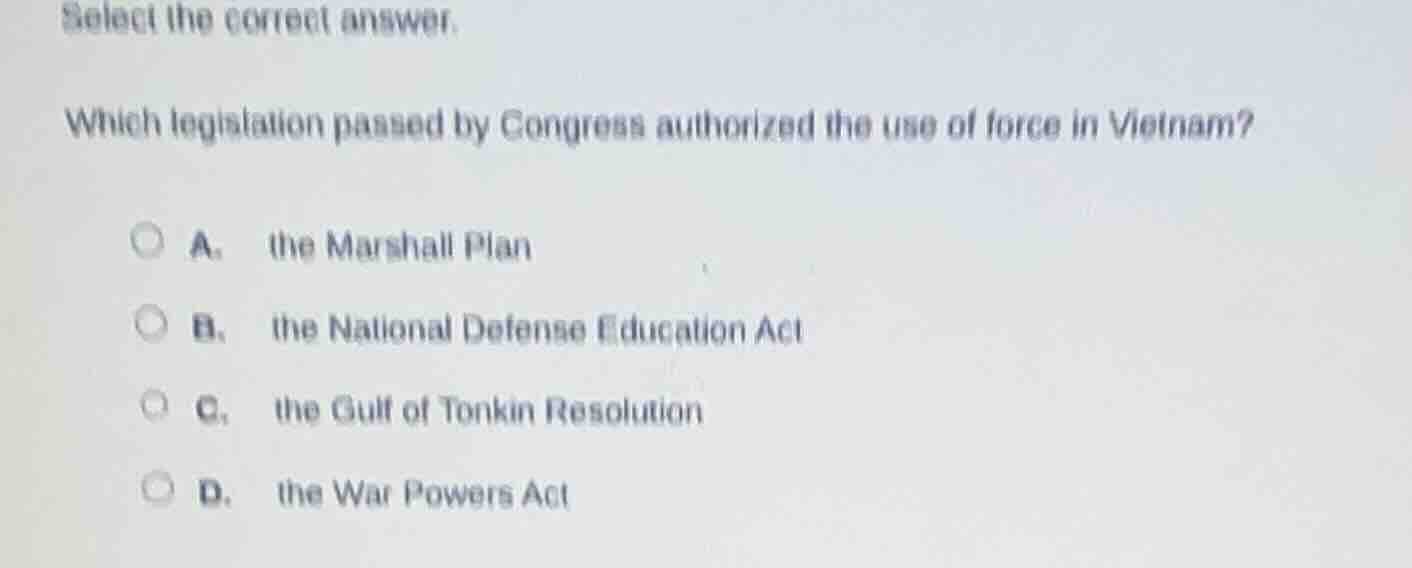 select the correct answer. which legislation passed by congress authori…