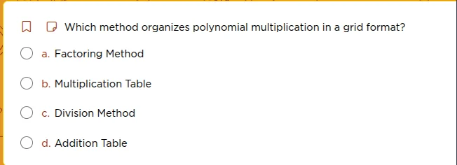 which method organizes polynomial multiplication in a grid format? a. f…