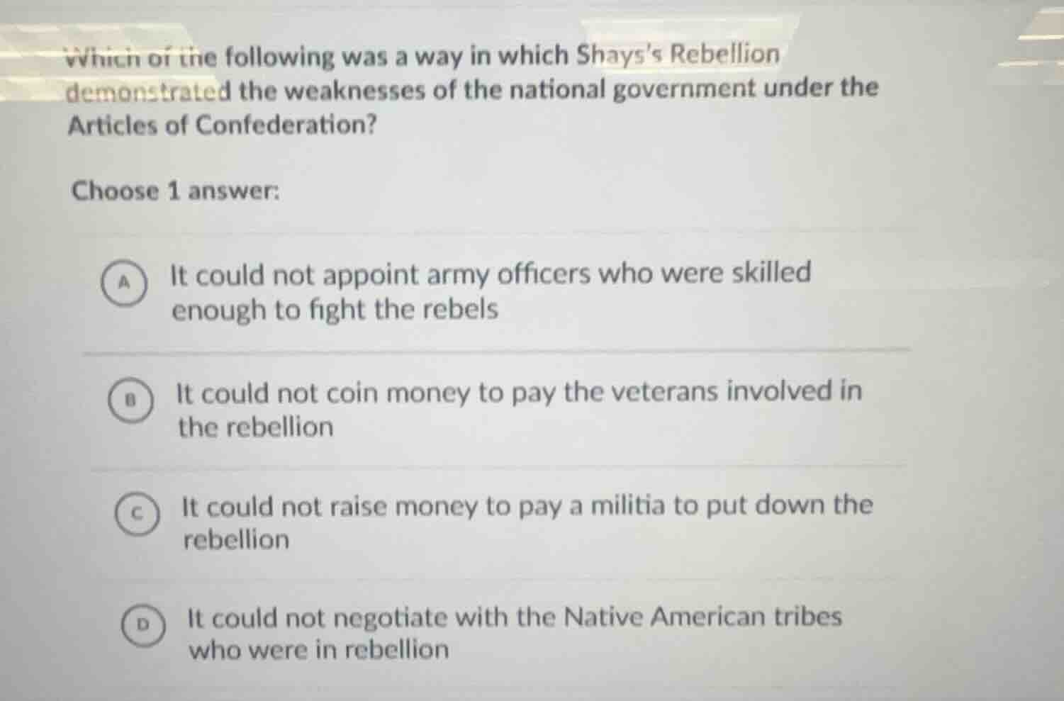 which of the following was a way in which shayss rebellion demonstrated…