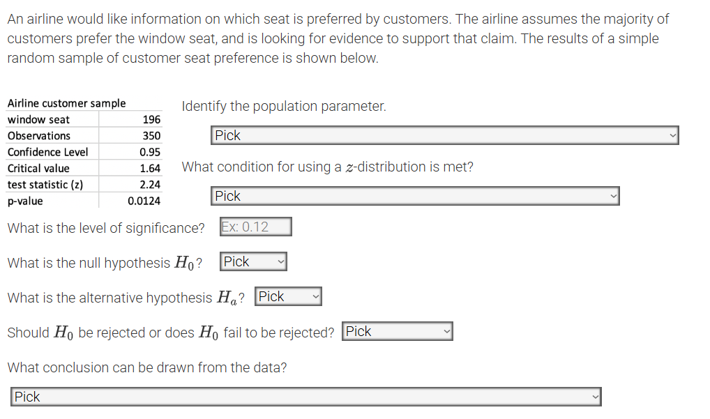 an airline would like information on which seat is preferred by custome…