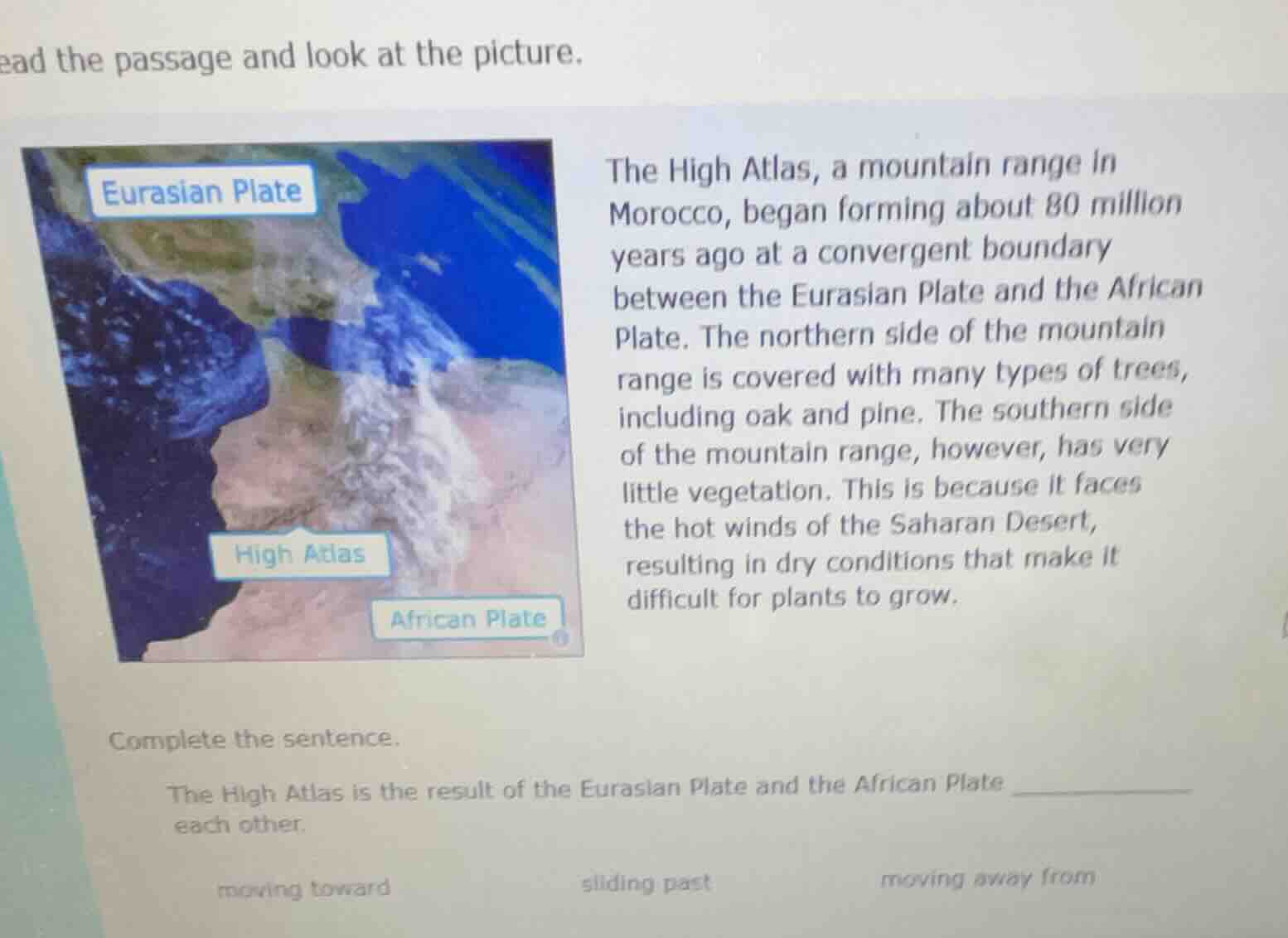 ead the passage and look at the picture. the high atlas, a mountain ran…