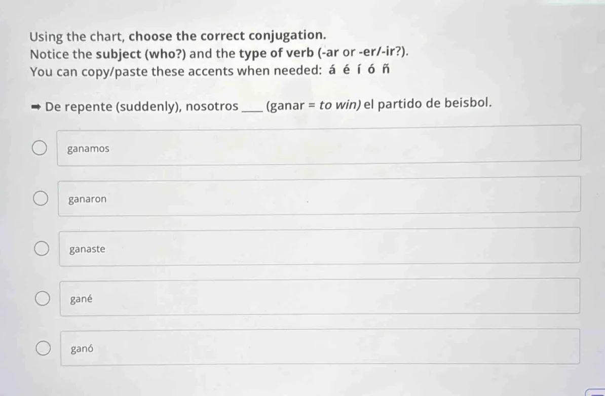 using the chart, choose the correct conjugation. notice the subject (wh…