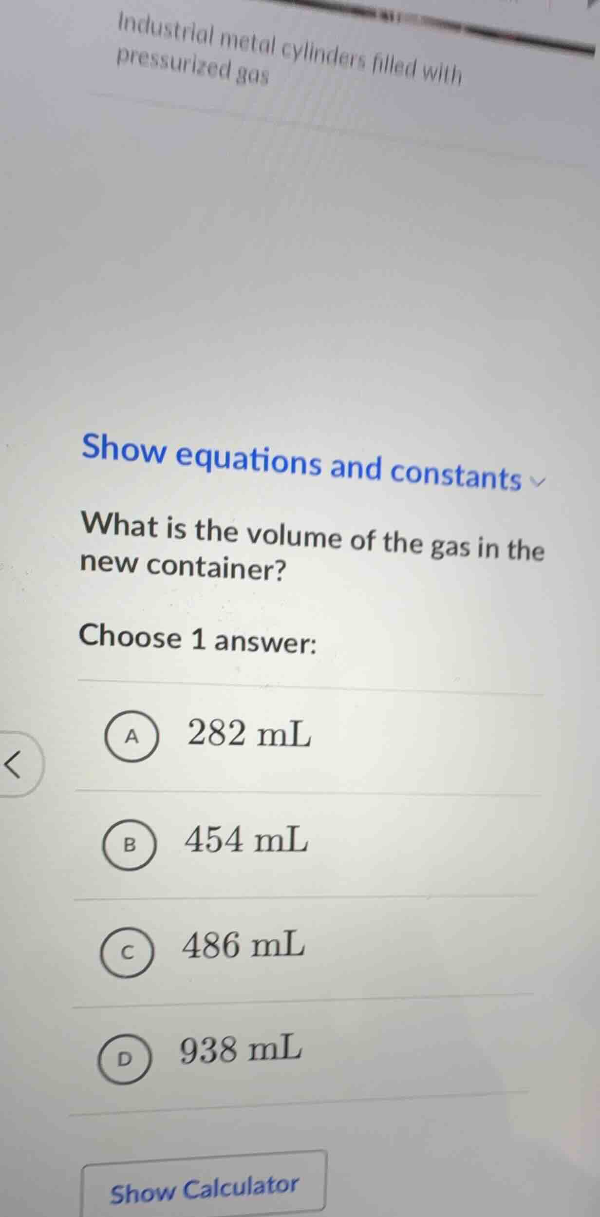 show equations and constants what is the volume of the gas in the new c…