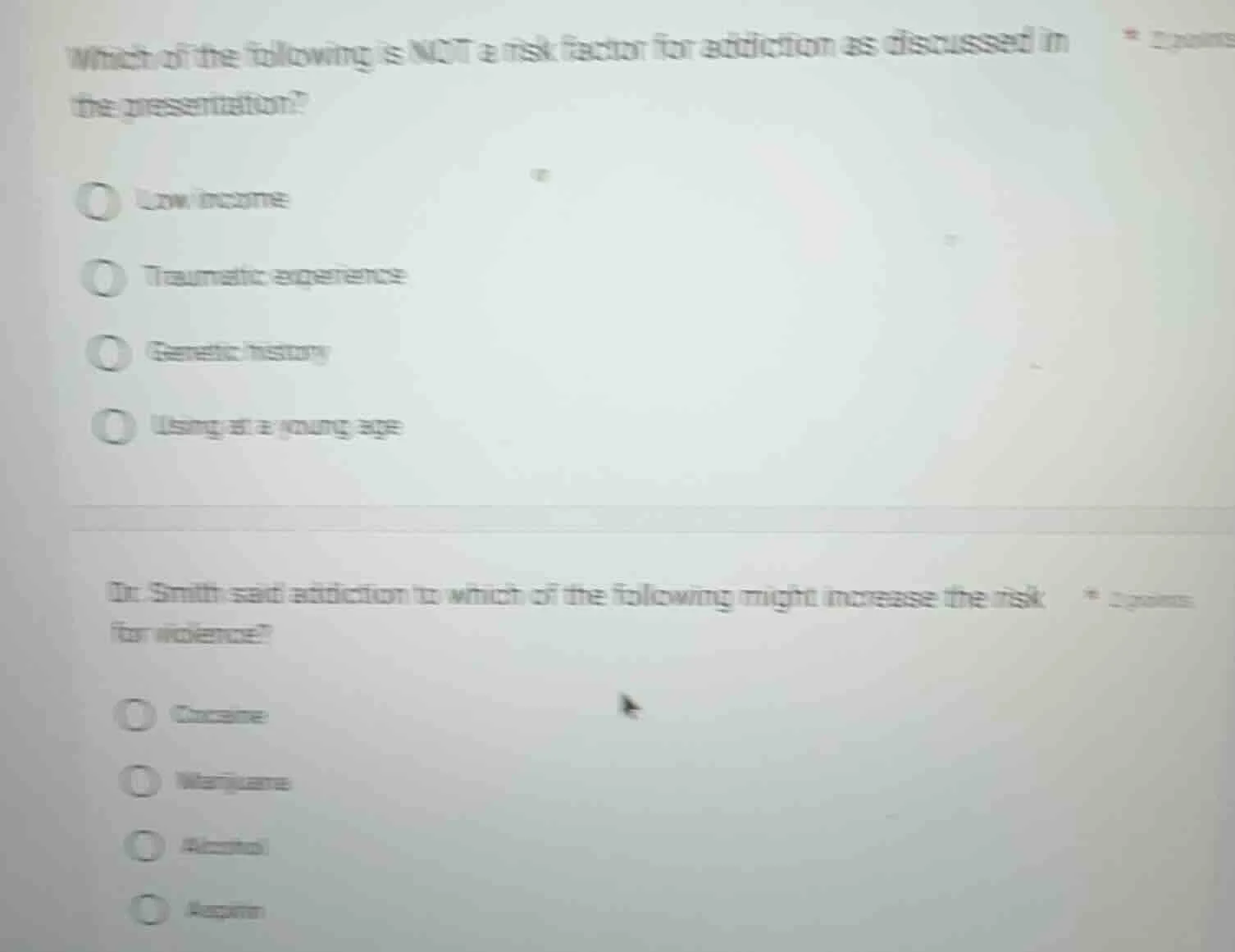 which of the following is not a risk factor for addiction as discussed …