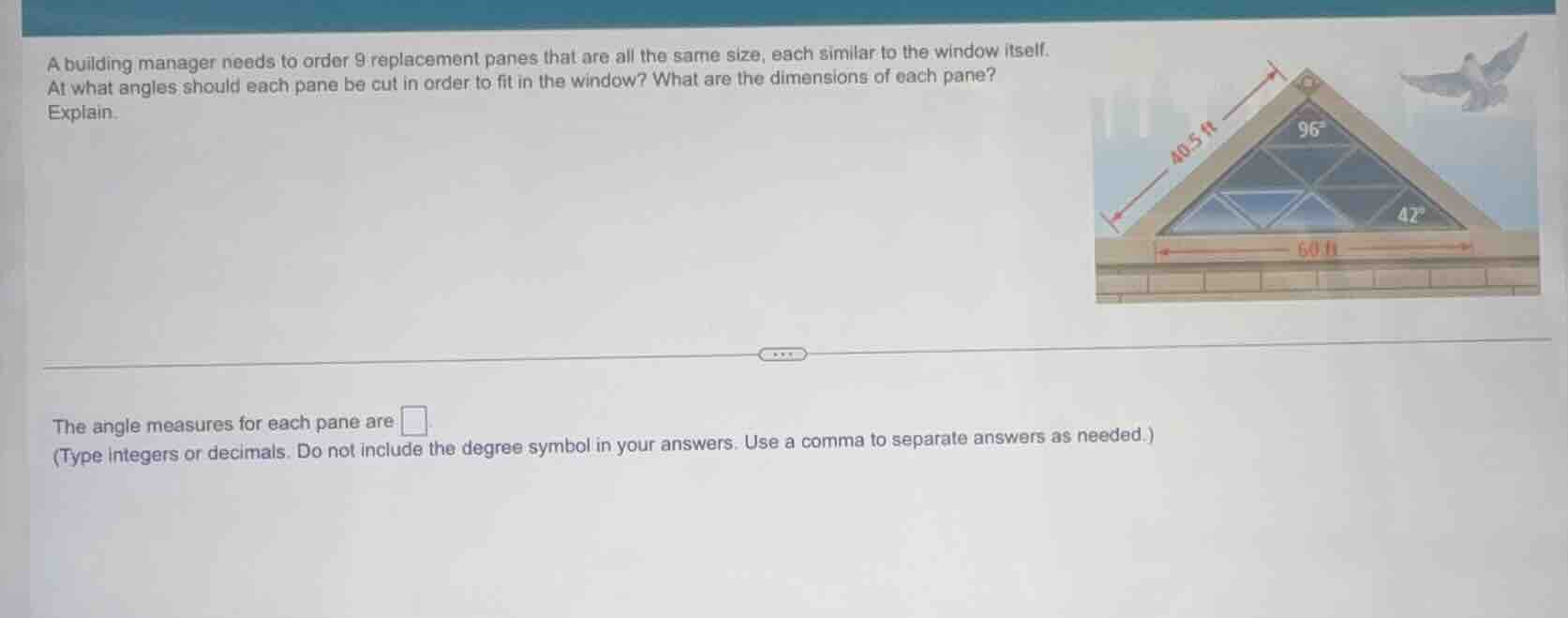 a building manager needs to order 9 replacement panes that are all the …
