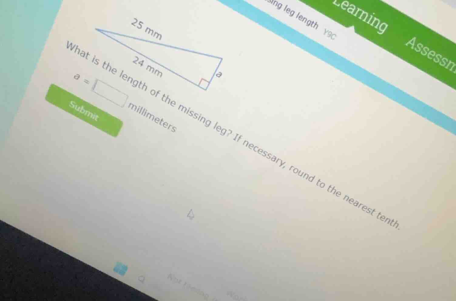 25 mm 24 mm a what is the length of the missing leg? if necessary, roun…