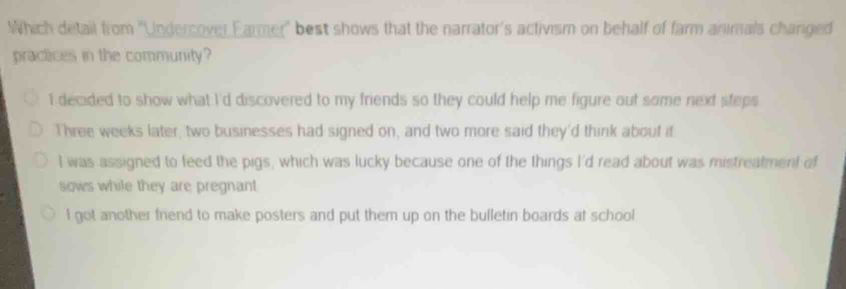 which detail from \undercover farmer\ best shows that the narrator’s ac…