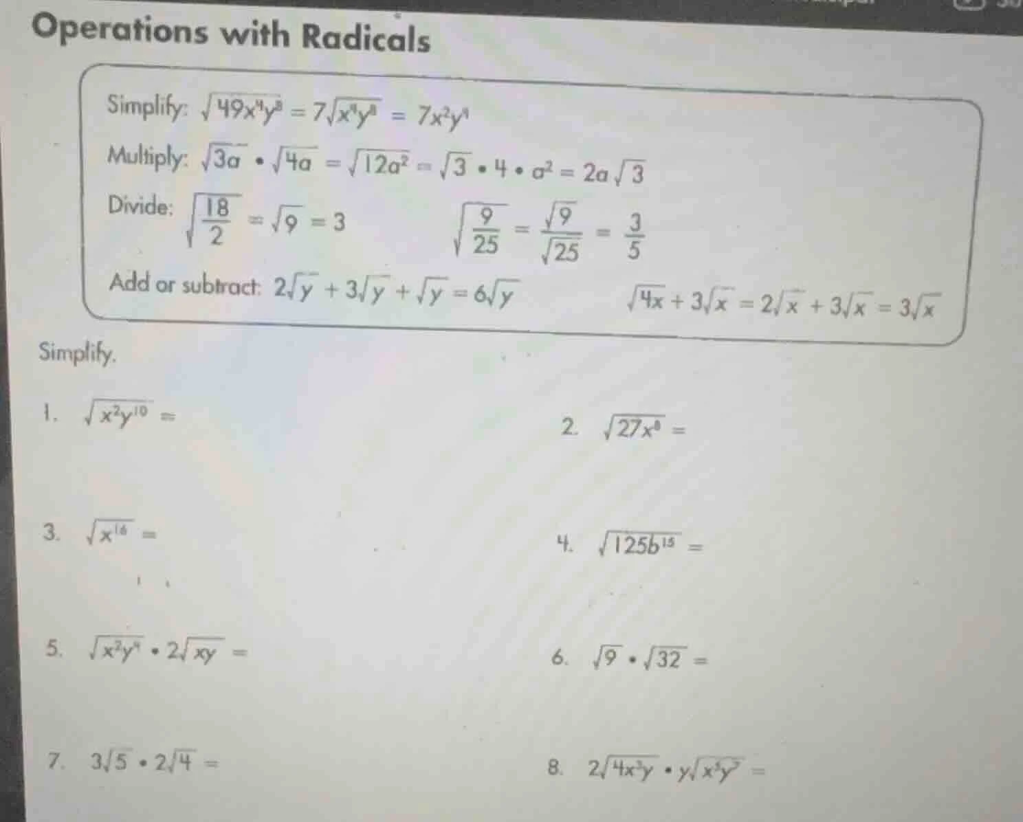 operations with radicals simplify: \\(\\sqrt{49x^4y^8} = 7\\sqrt{x^4y^8…
