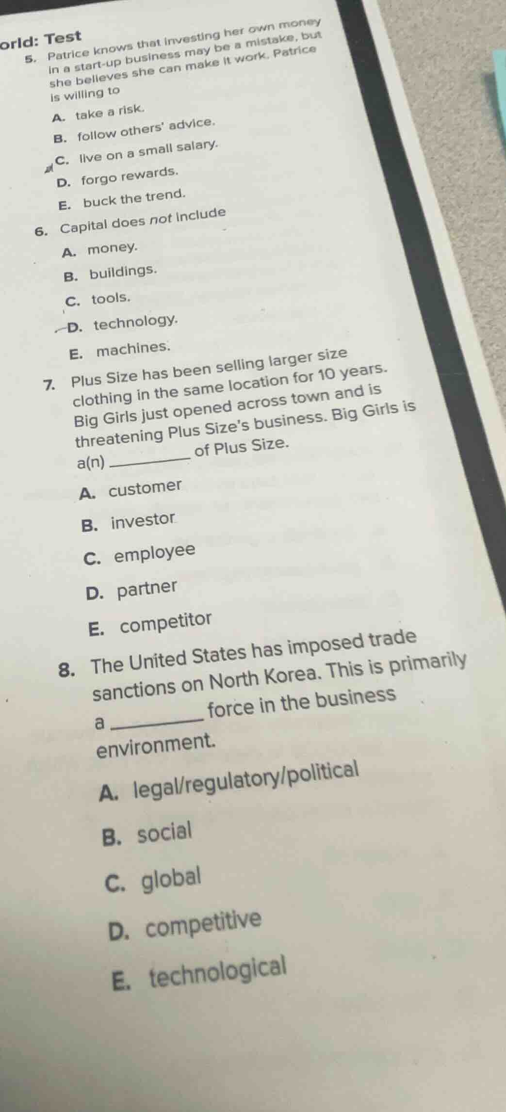 orld: test 5. patrice knows that investing her own money in a start - u…