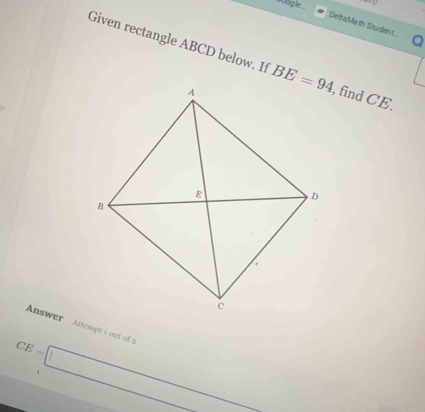given rectangle abcd below. if be = 94, find ce.