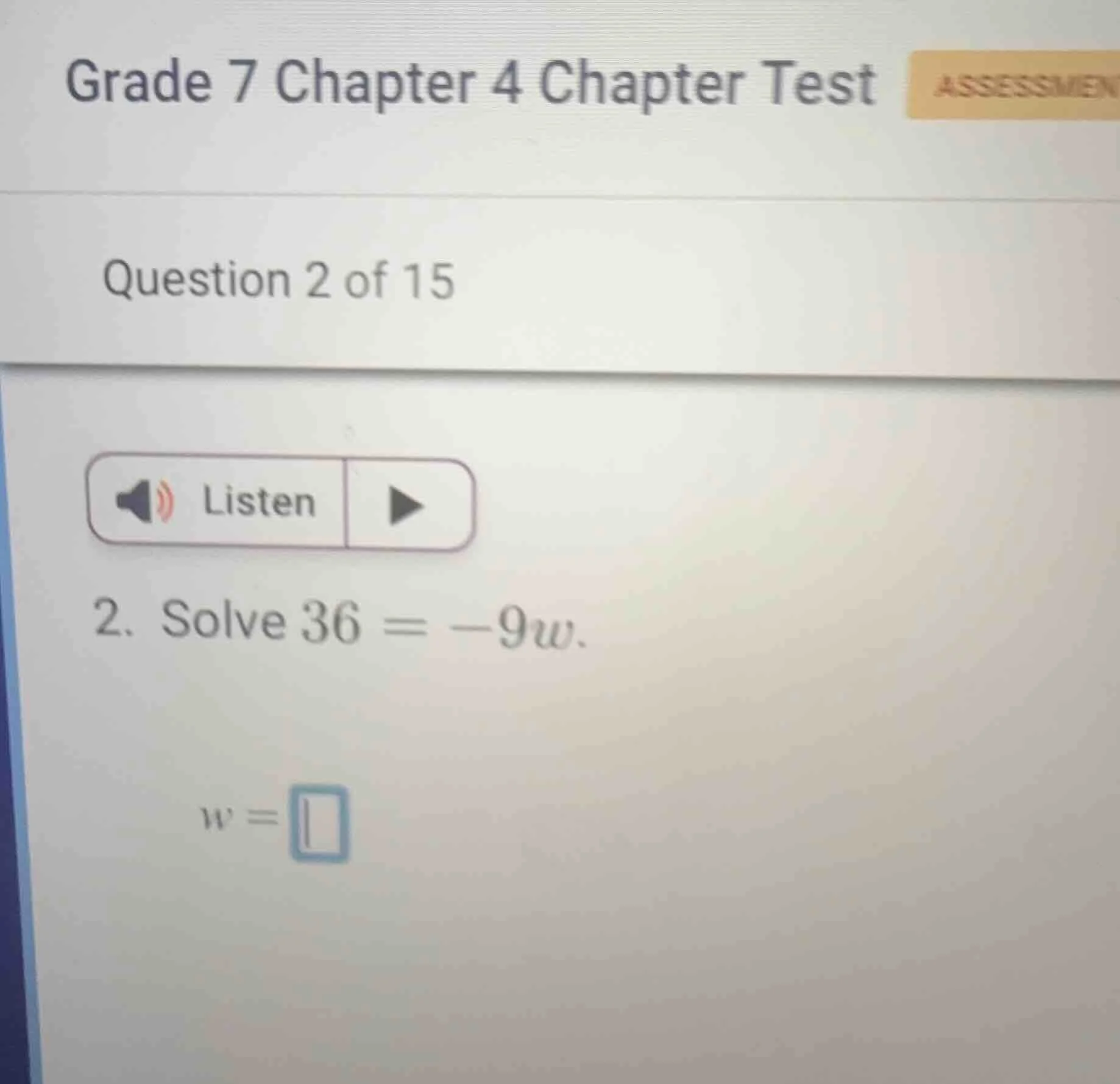 grade 7 chapter 4 chapter test question 2 of 15 listen 2. solve 36 = -9…