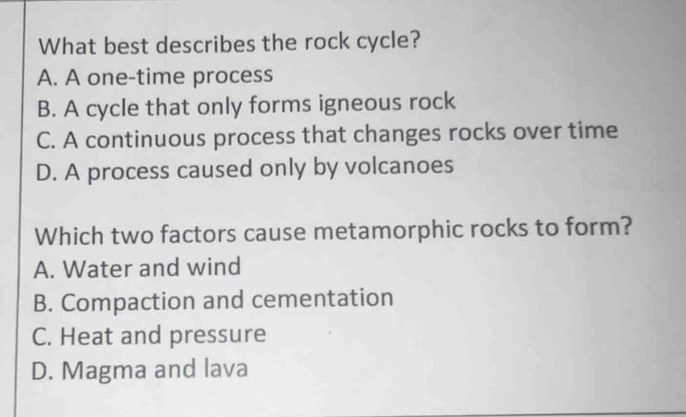 what best describes the rock cycle? a. a one - time process b. a cycle …