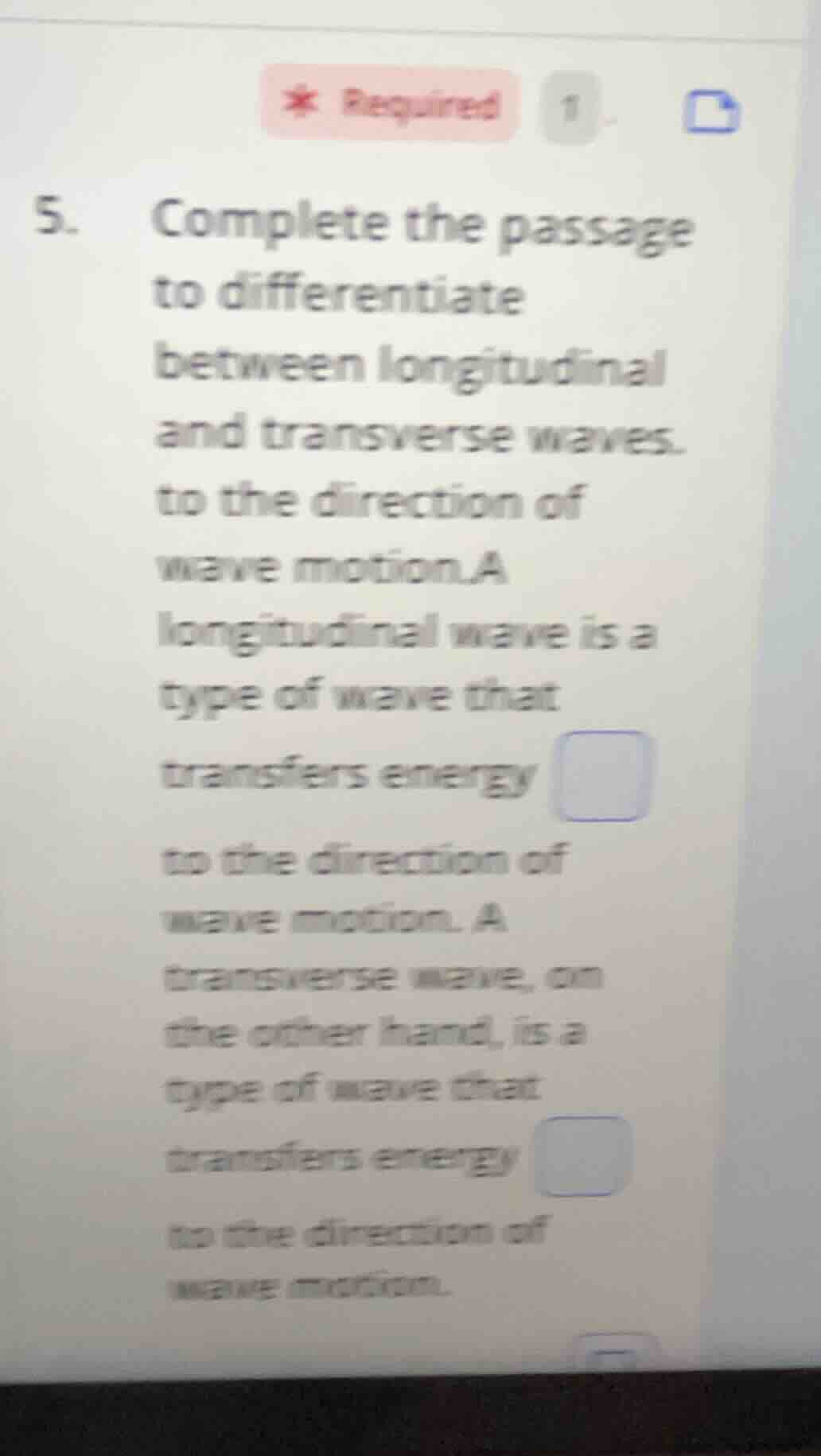 5. complete the passage to differentiate between longitudinal and trans…