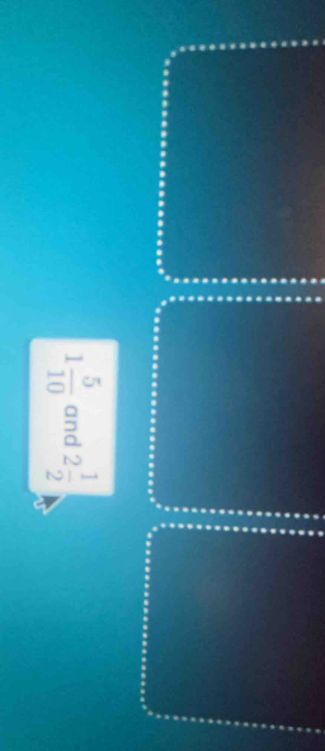 1\\frac{5}{10} and 2\\frac{1}{2}
