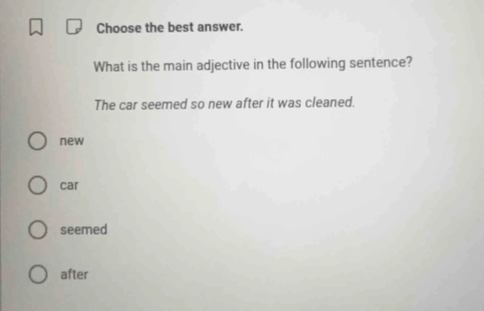 choose the best answer. what is the main adjective in the following sen…