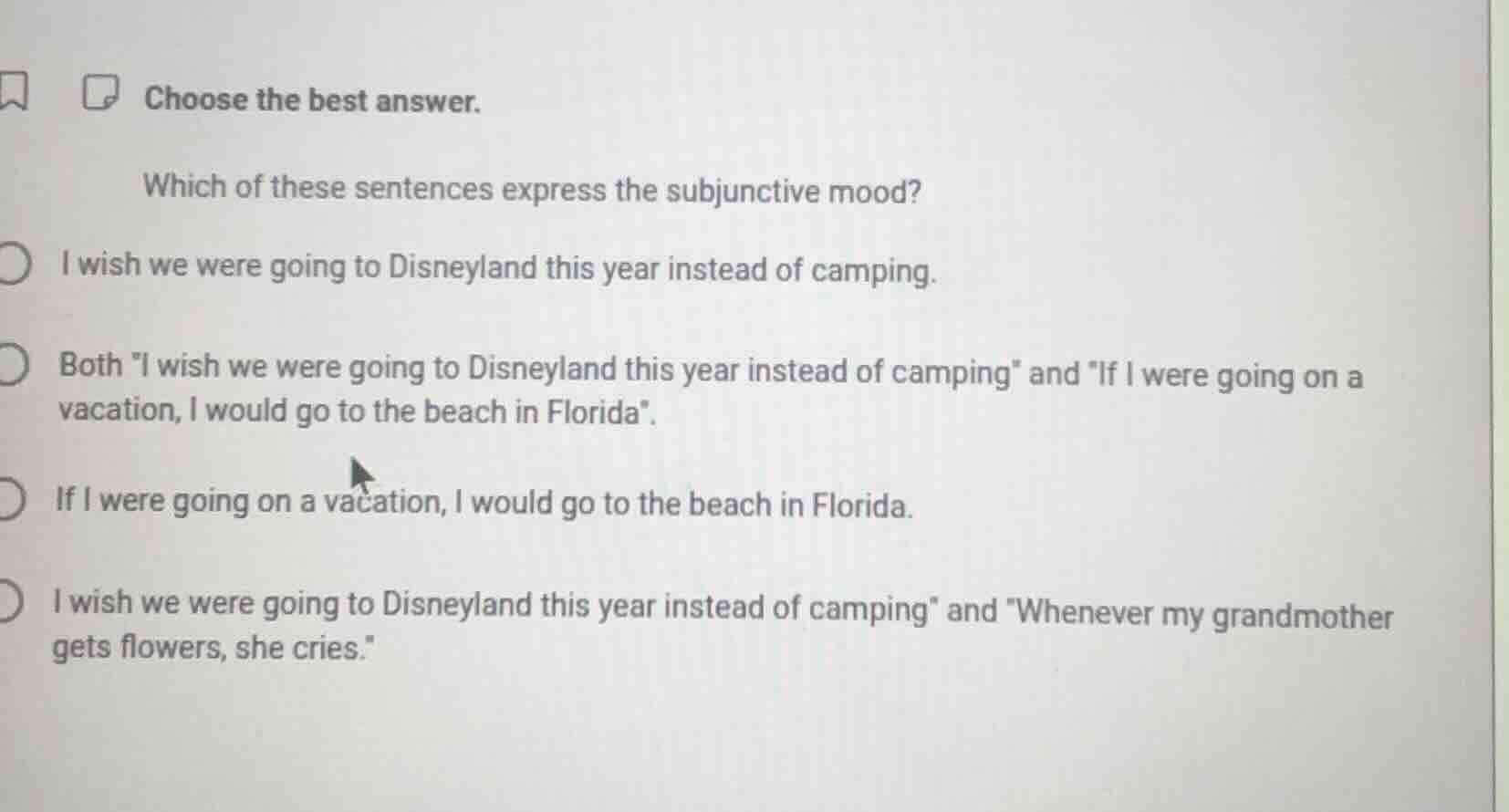 choose the best answer. which of these sentences express the subjunctiv…