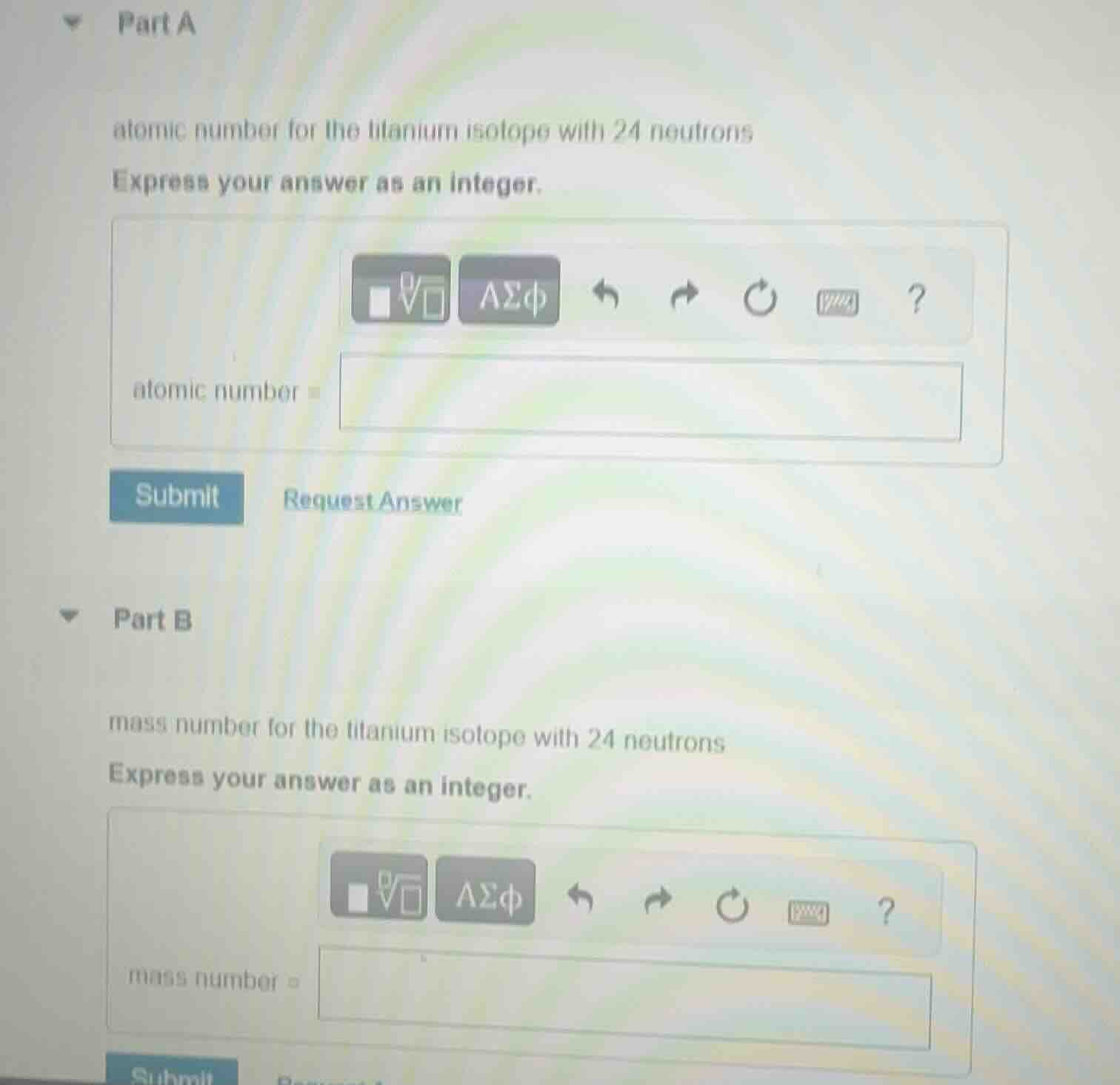 part a atomic number for the titanium isotope with 24 neutrons express …