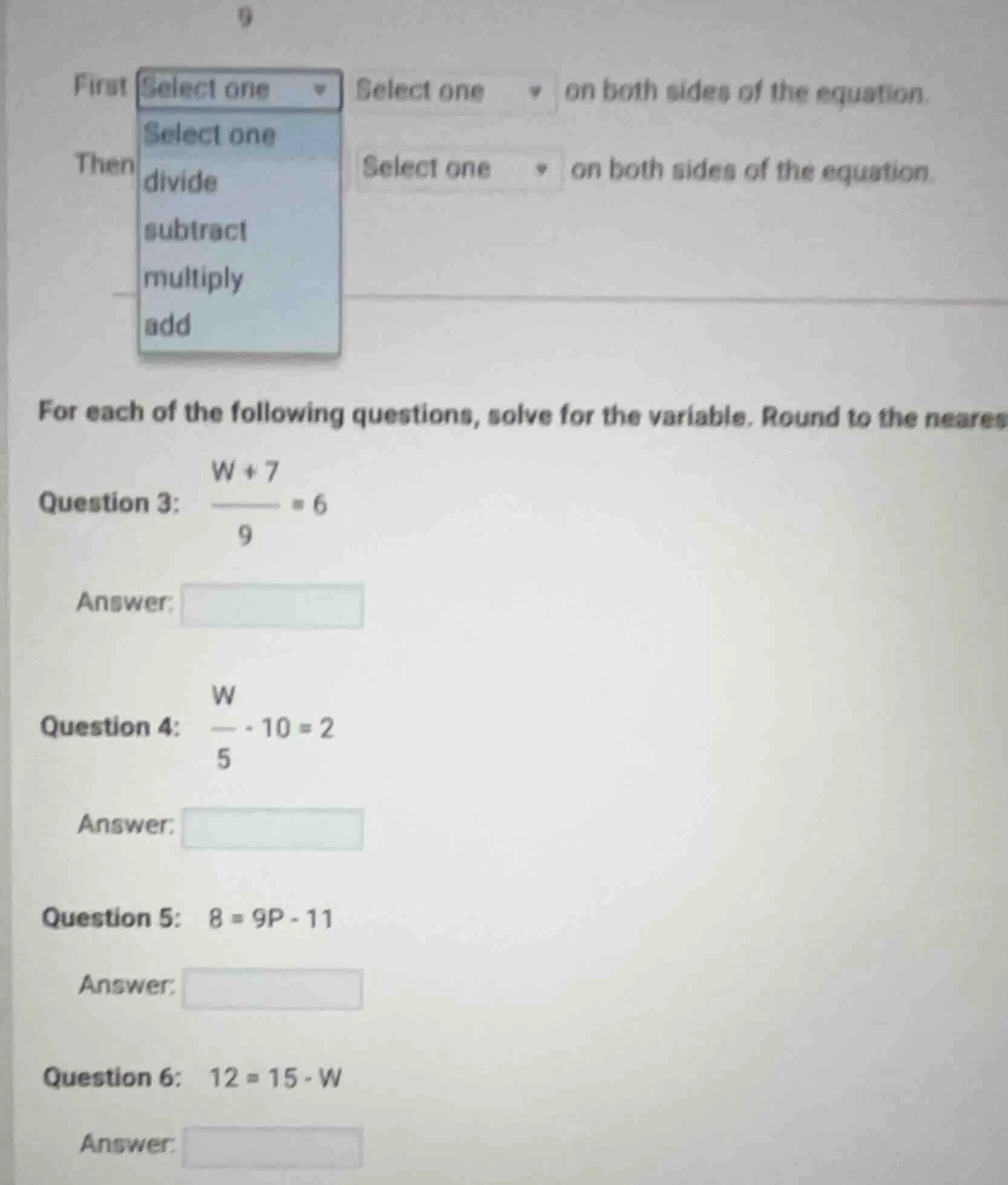 first select one select one on both sides of the equation. then select …