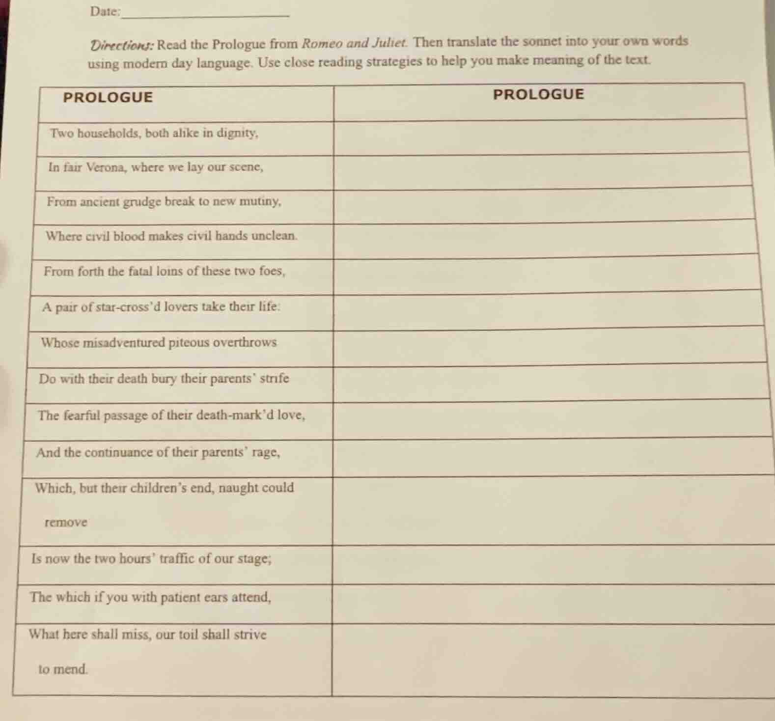 date: directions: read the prologue from romeo and juliet. then transla…