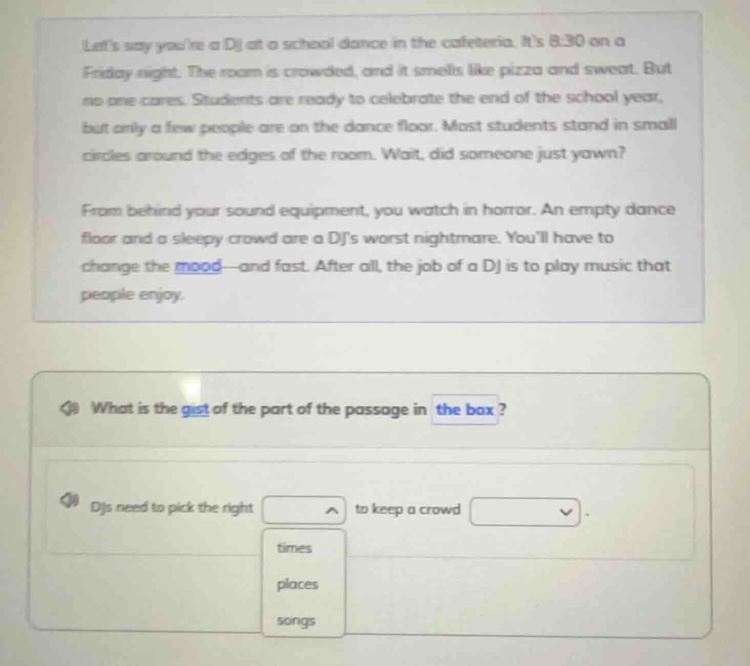 lets say youre a dj at a school dance in the cafeteria. its 8:30 on a f…