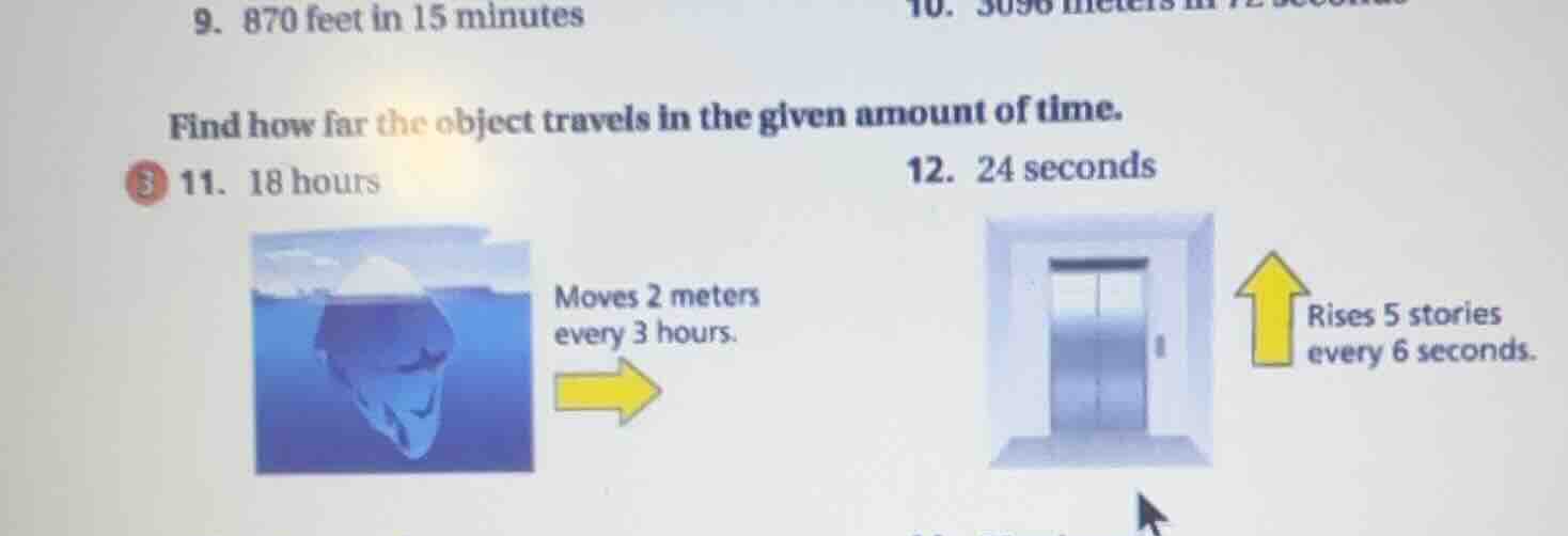 9. 870 feet in 15 minutes 10. 3096 meters in 72 seconds find how far th…